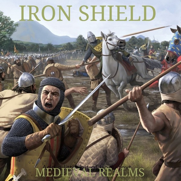 Iron Shield – Medieval Realms (2020)